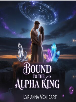 cover image of Bound to the Alpha King